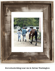 horseback riding near me in Sultan, Washington